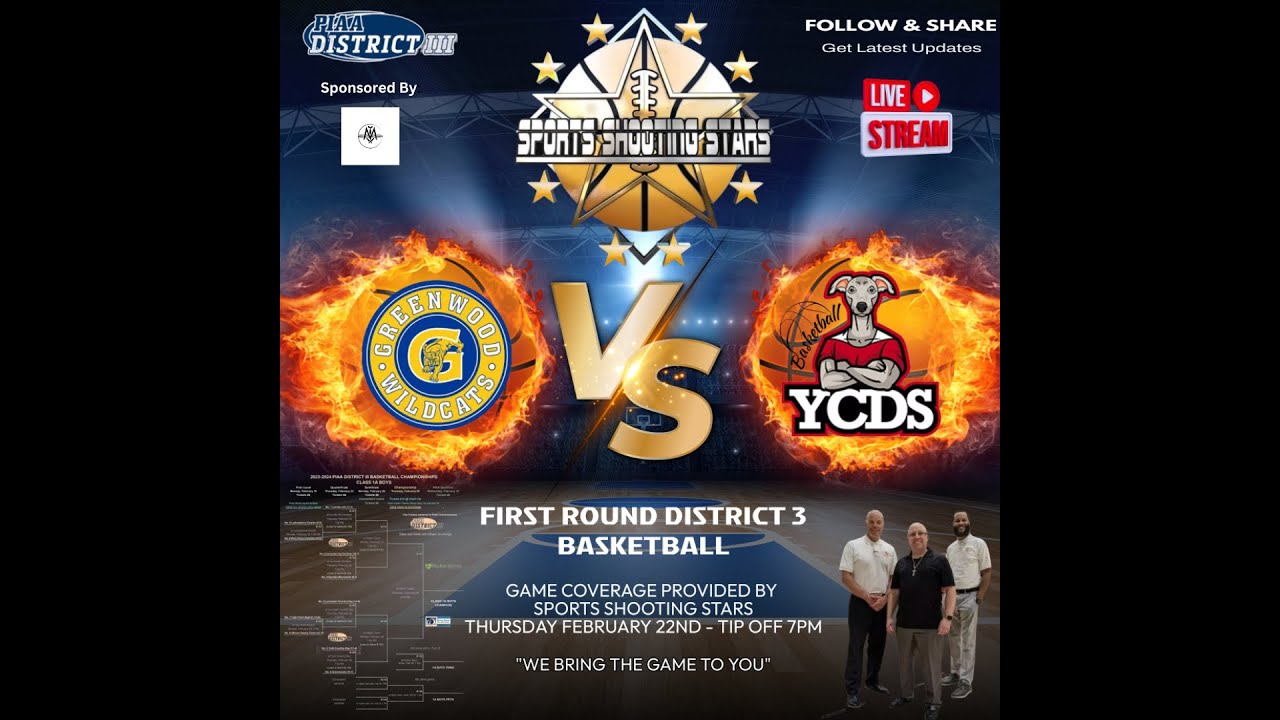 Round 1 District 3 PIAA Basketball - York Country Day Vs Greenwood - Sports Shooting Stars - 2/22/24
