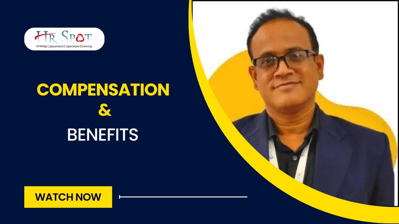 Compensation and Benefits | Payroll | Human Resource Management | HR Spot