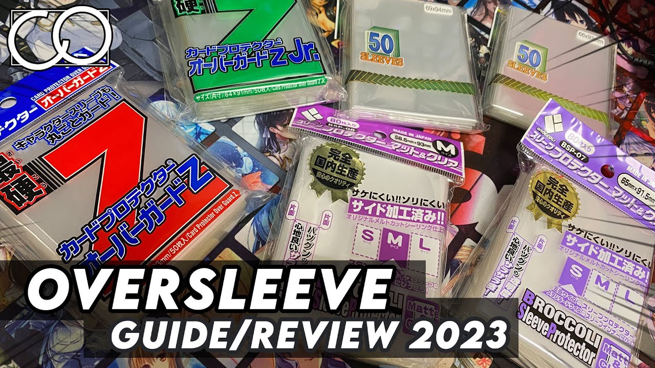 Oversleeve / Card Sleeve Guide and Review 2023!
