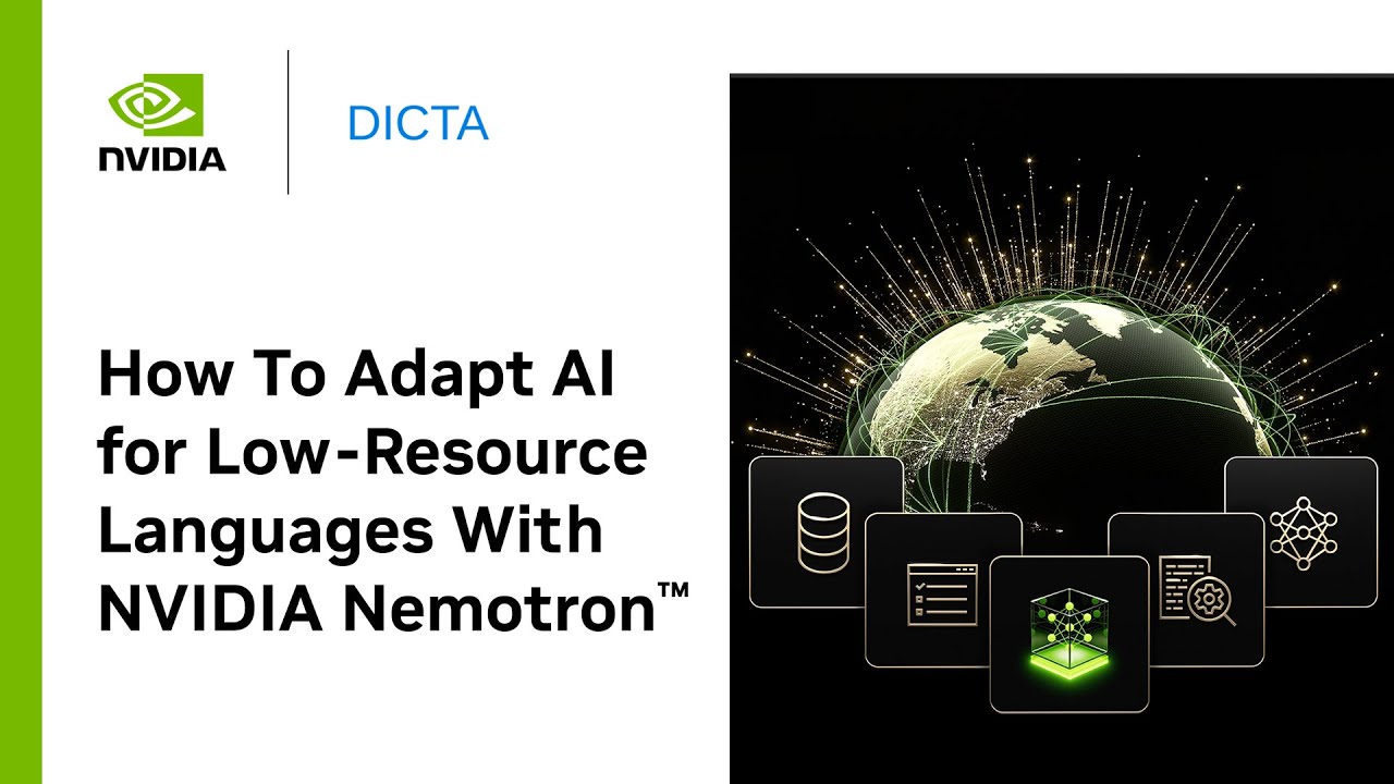 How To Adapt AI for Low-Resource Languages with NVIDIA Nemotron