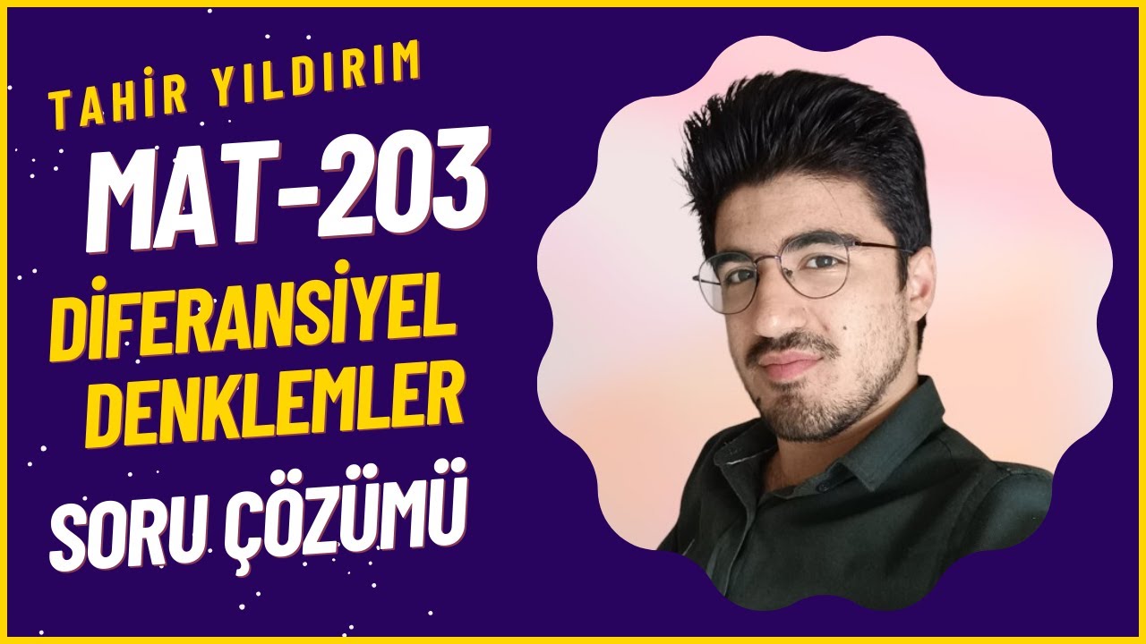 Diferansiyel Denklemler: Clairaut Diferansiyel Denklemler Soru Çözümü 5