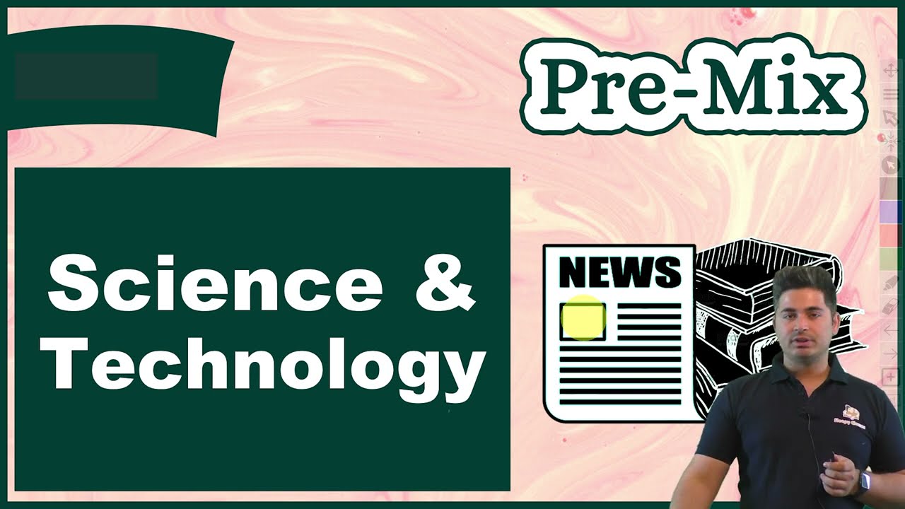 Pre Mix || Science and Technology MCQs || 10th April || UPSC Prelims