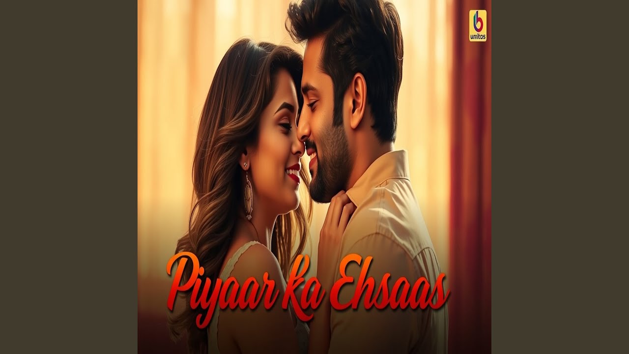 Pyaar Ka Ehsaas