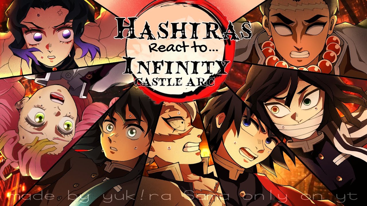 Hashira’s react to the future/infinity castle arc || PT.1 || manga spoilers! || made by Yuk!ra