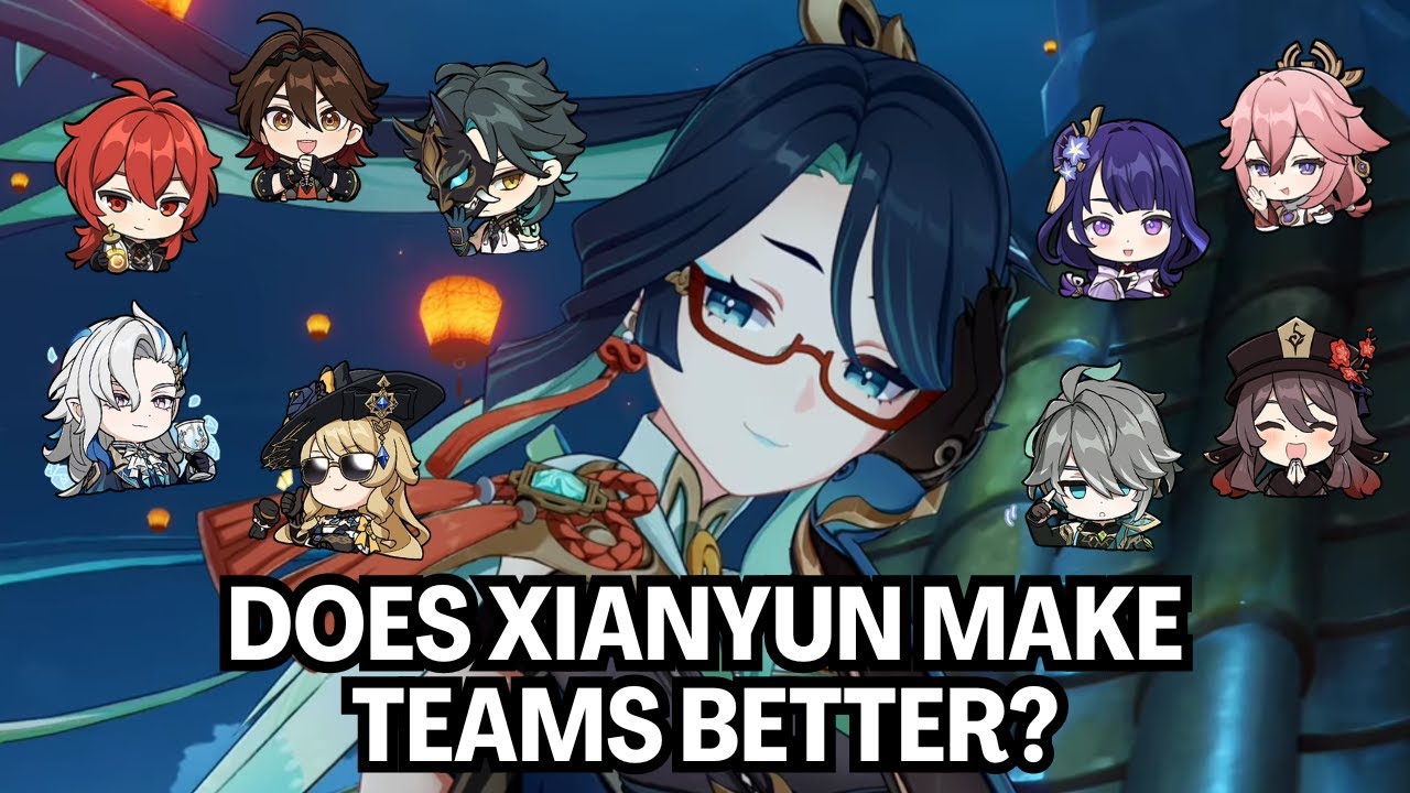 Which Teams do Xianyun Improve? | Comparing Xianyun's Popular Team Comps With and Without Her
