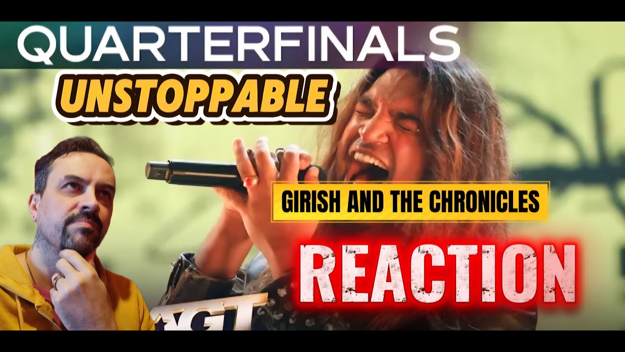 Girish And The Chronicles Turn “Unstoppable” By Sia Into A Rock Anthem  AGT 2025 REACTION