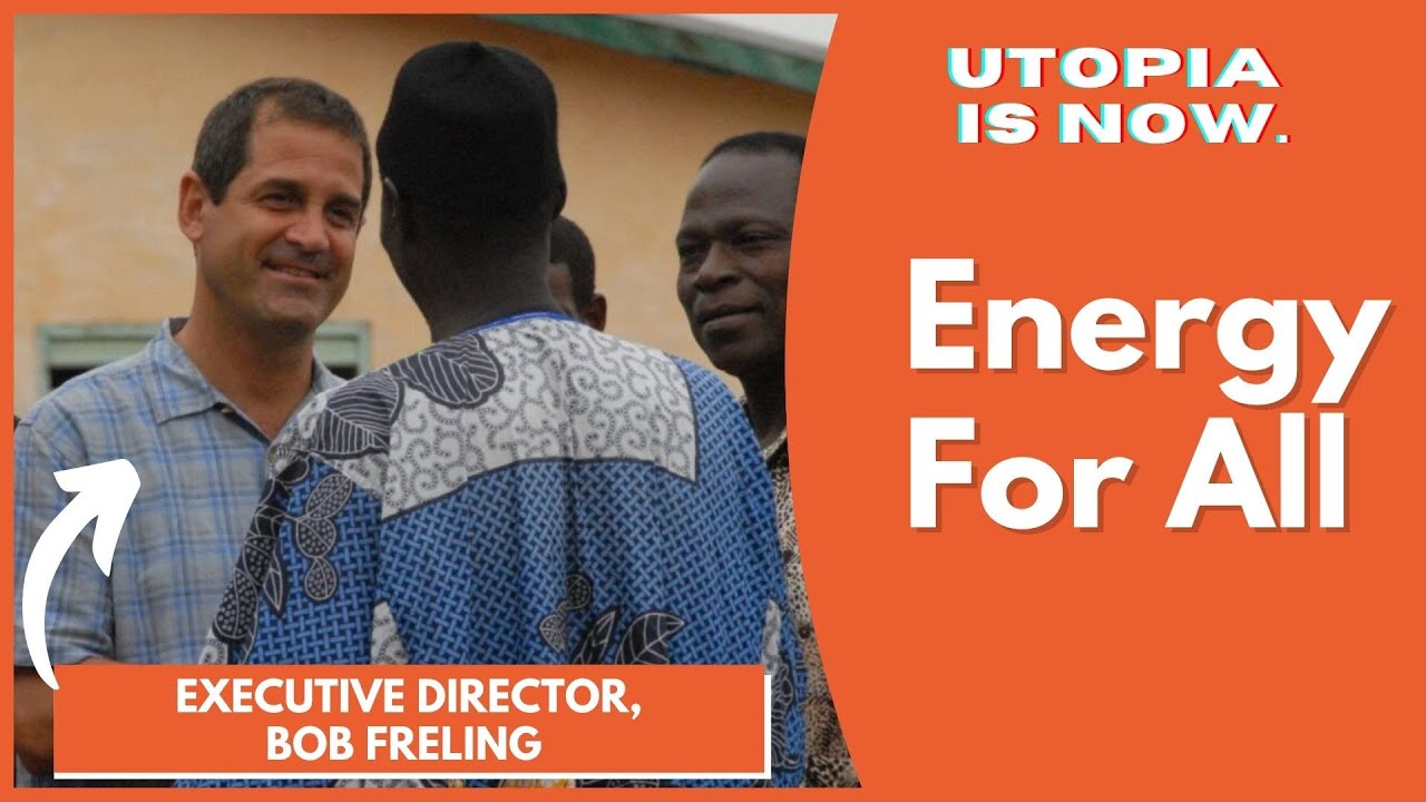 Power is Progress: The Fight for Global Energy Access | Bob Freling (@solarfund)