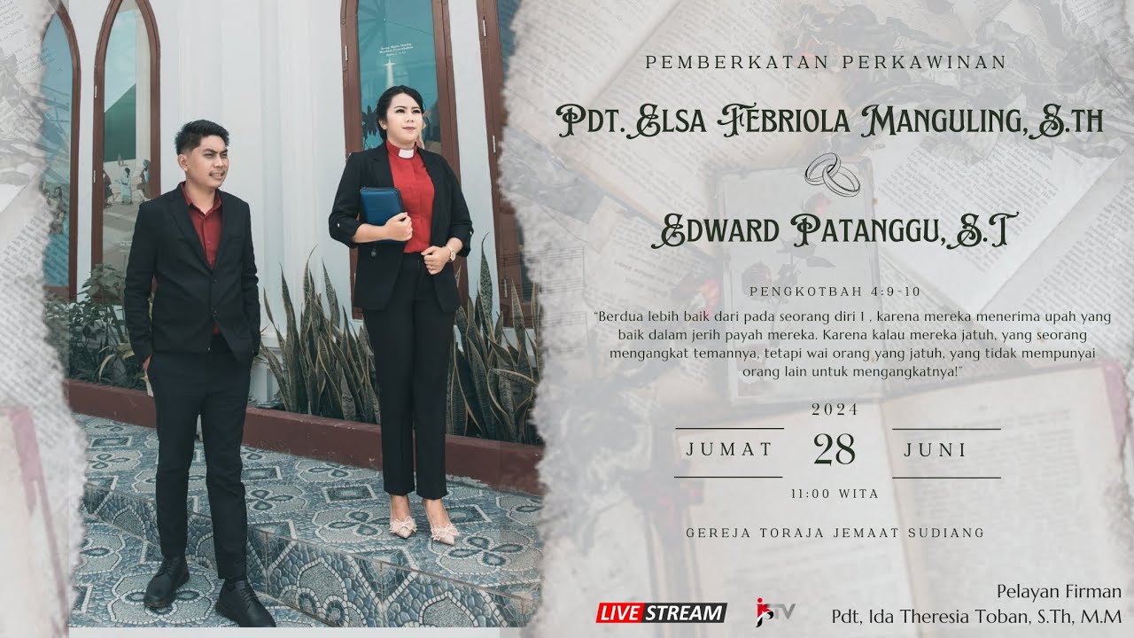 🔴[LIVE] IBADAH PEMBERKATAN PERKAWINAN ELSA & EDWARD 28 JUNI 2024 GEREJA TORAJA JEMAAT SUDIANG.