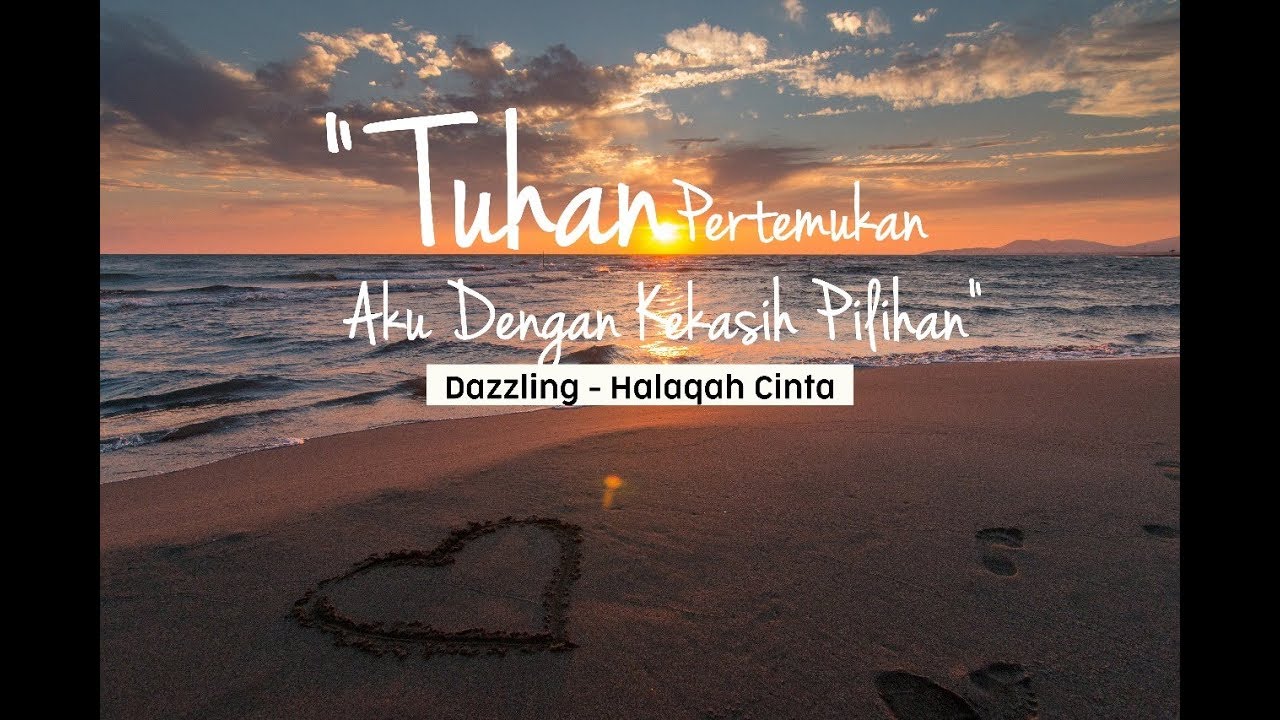 Halaqah Cinta - Dazzling (Official Lyric Video)