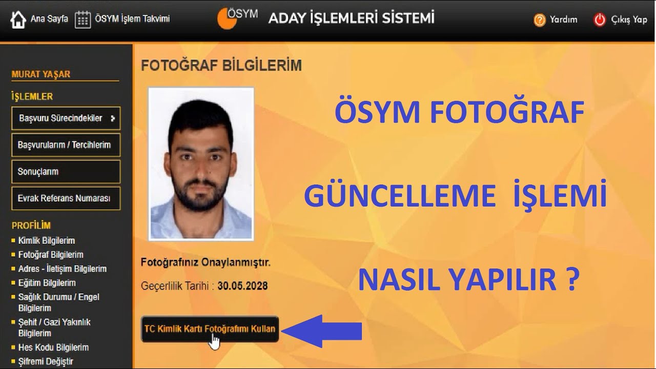 ÖSYM FOTOĞRAF GÜNCELLEME İŞLEMİ NASIL YAPILIR? - ÖSYM ADAY FOTOĞRAFI DEĞİŞTİRME (GÖRÜNTÜLÜ ANLATIM)