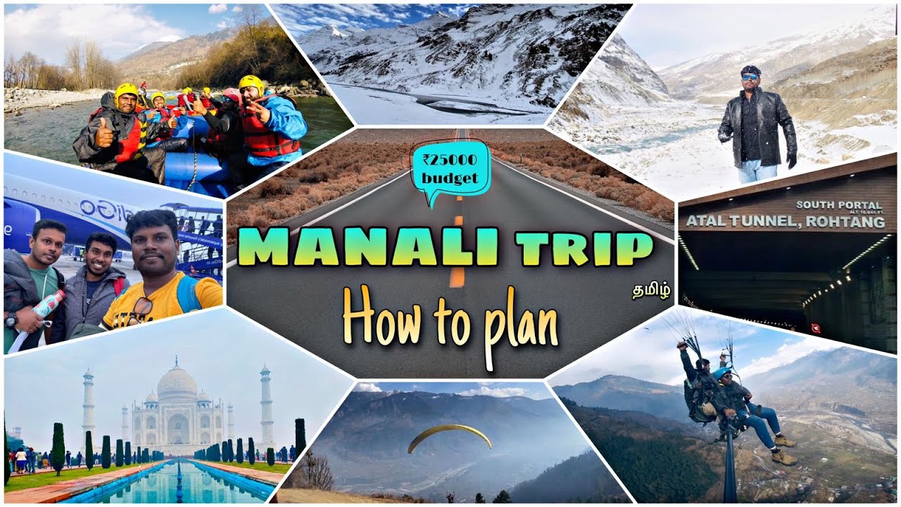 Manali series budget road trip | How to plan within ₹25000 | Chennai - Delhi - Manali - Agra | Tamil