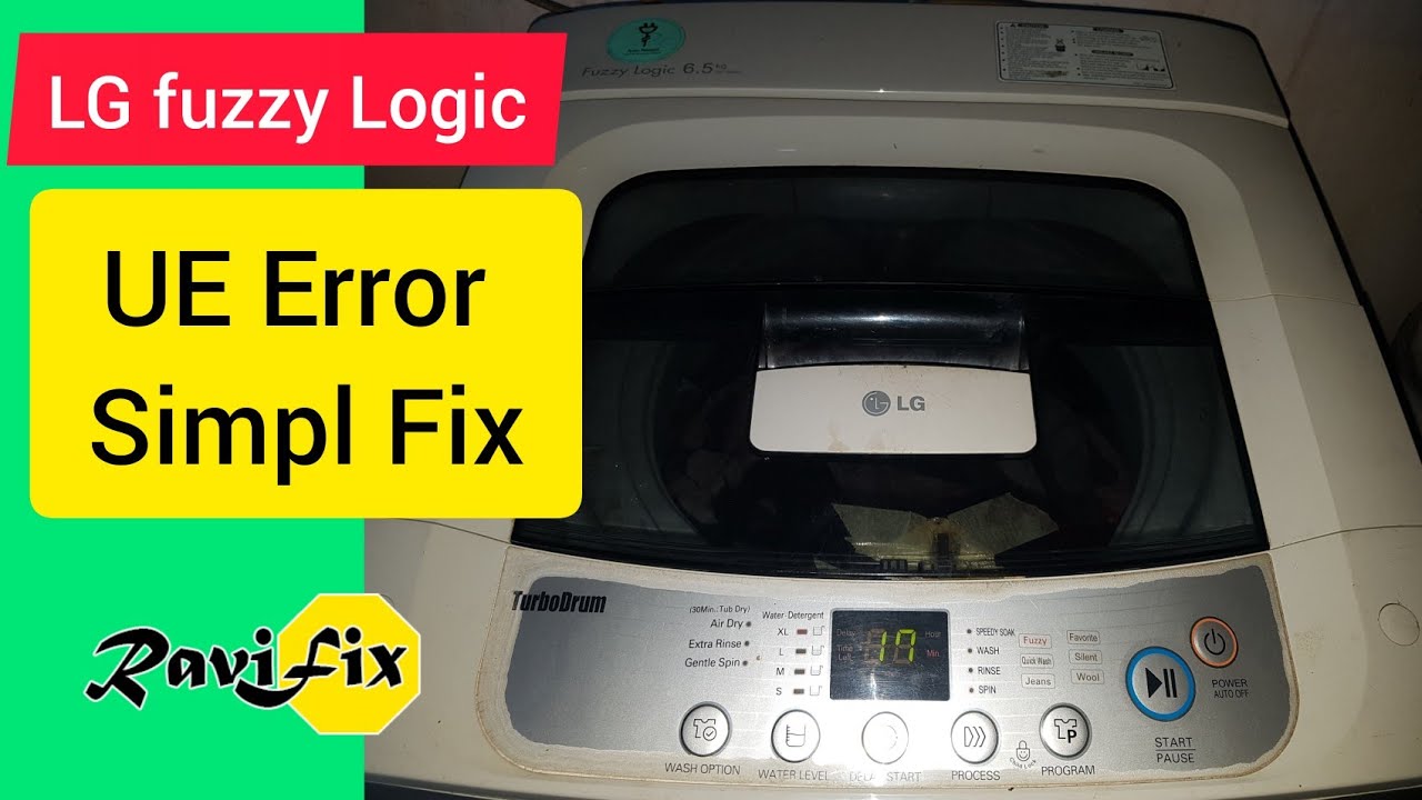 LG fuzzy logic top loaded washing machine UE error simple fix. unbalanced Load