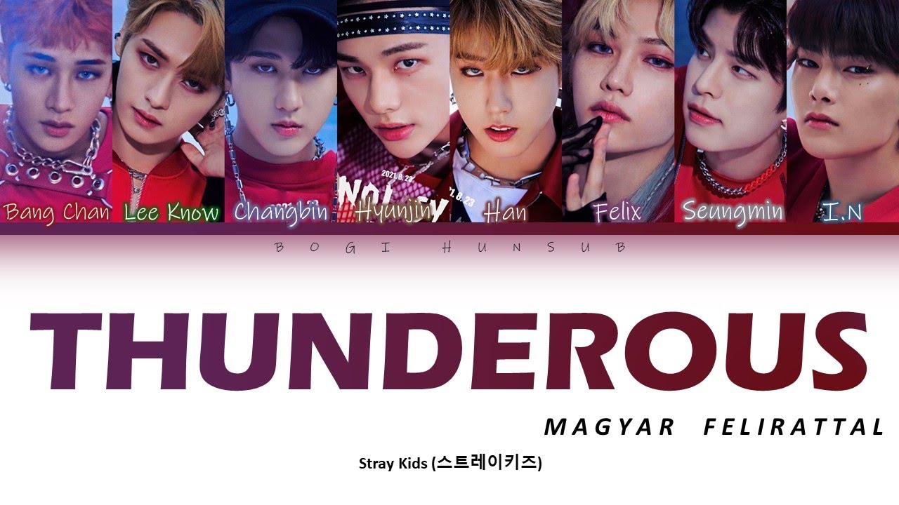 Stray Kids - 'Thunderous' [színkódolva/HUN]