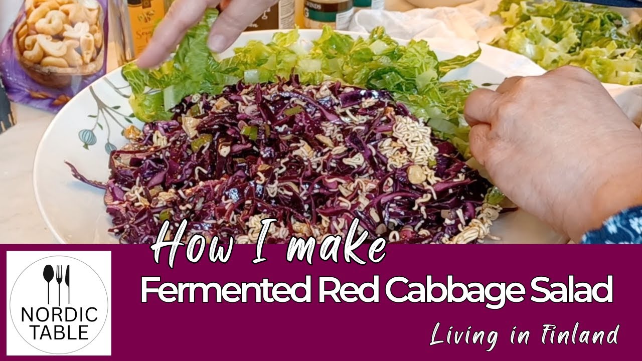 How I make FERMENTED RED CABBAGE SALAD living in Finland/ Nordic Table
