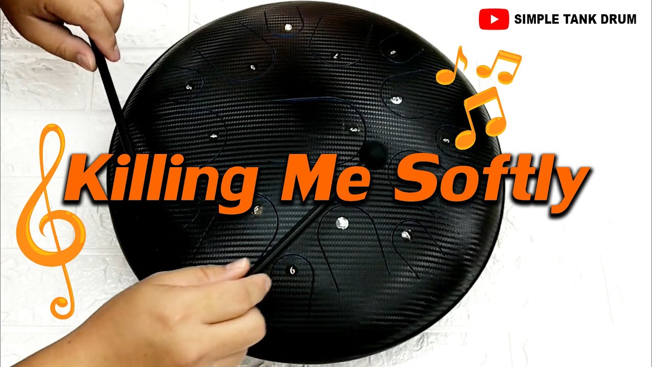 Killing Me Softly - Simple Tank Drum Cover with Tabs (E-book Vol.1)