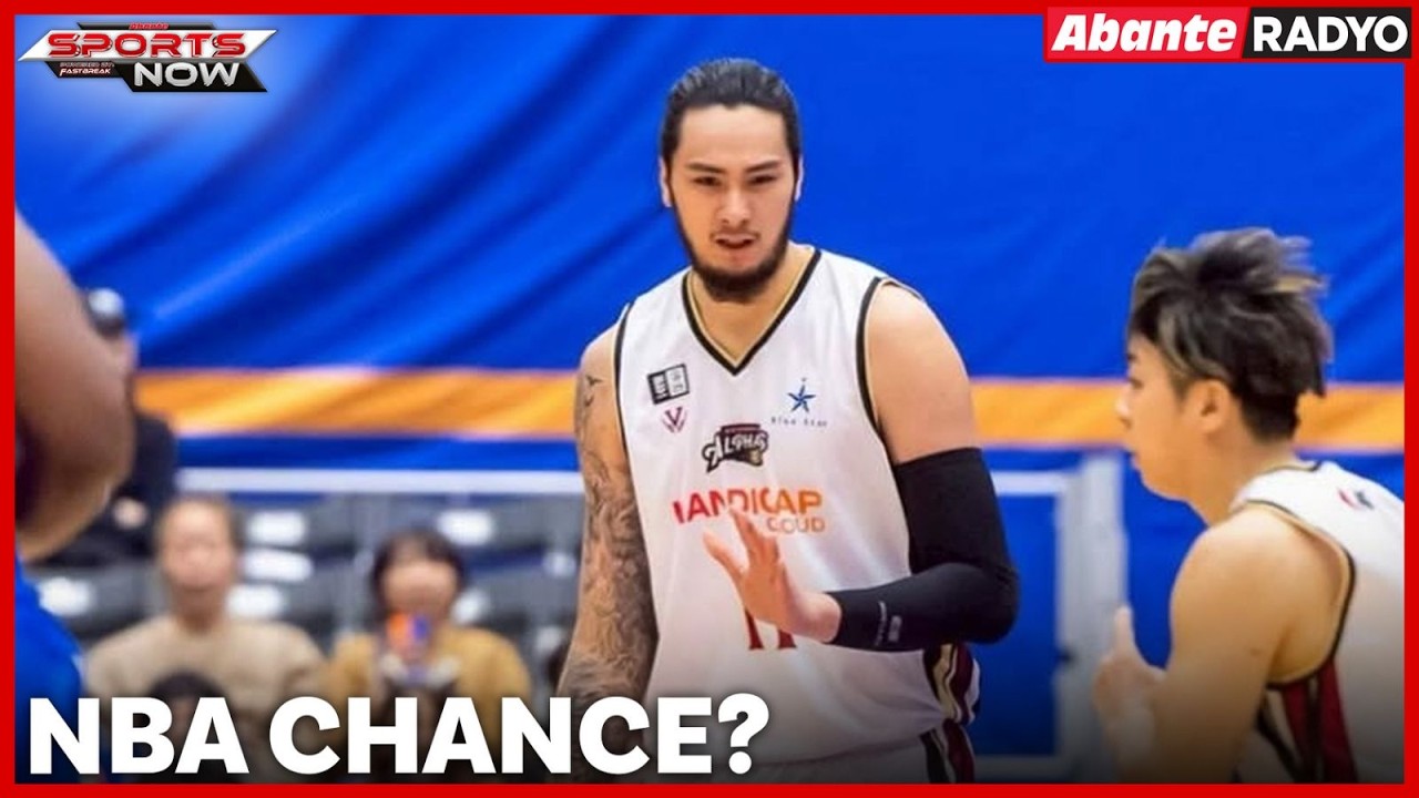 Kai Sotto posible na magbukas pinto papuntang NBA | SPORTS NOW