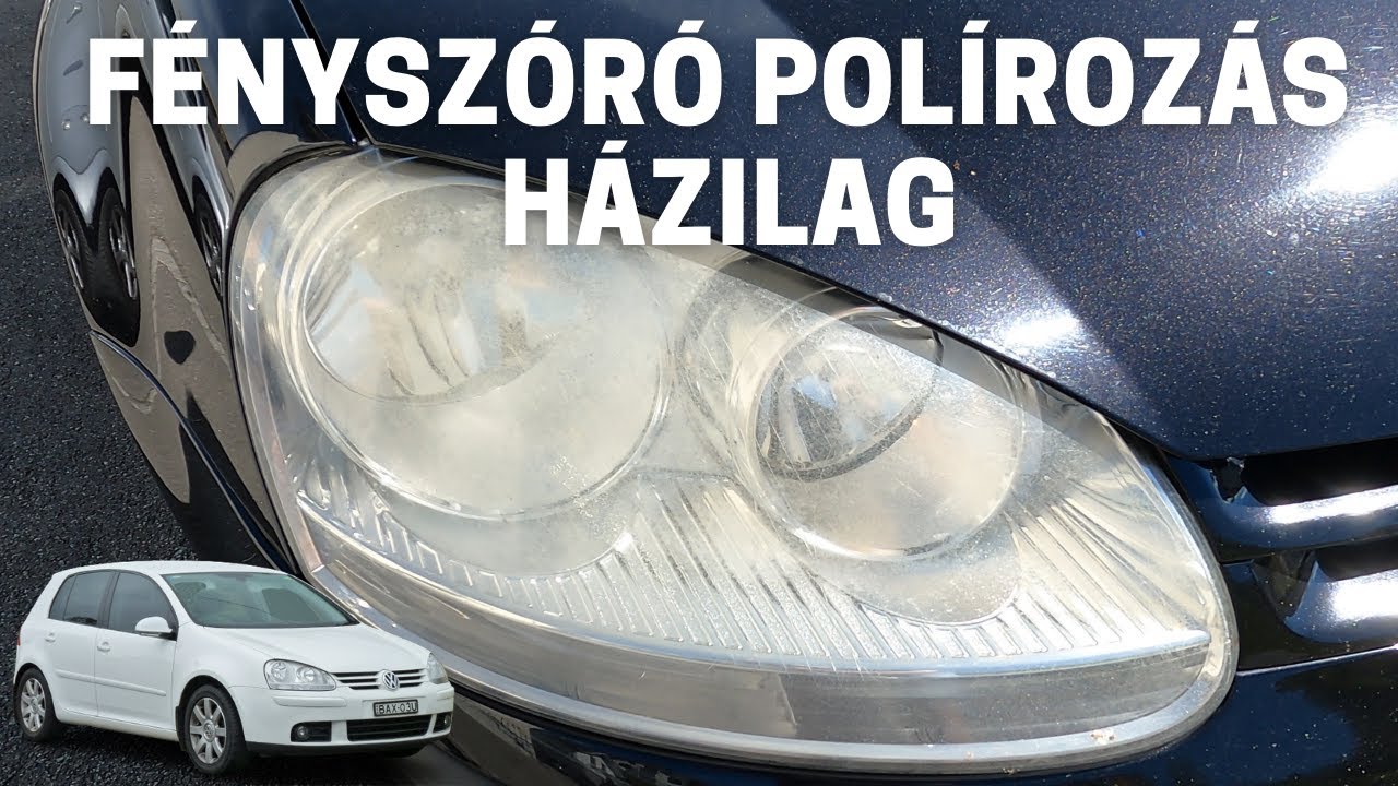 Fényszóró polírozás házilag | Quixx Restoration Kit