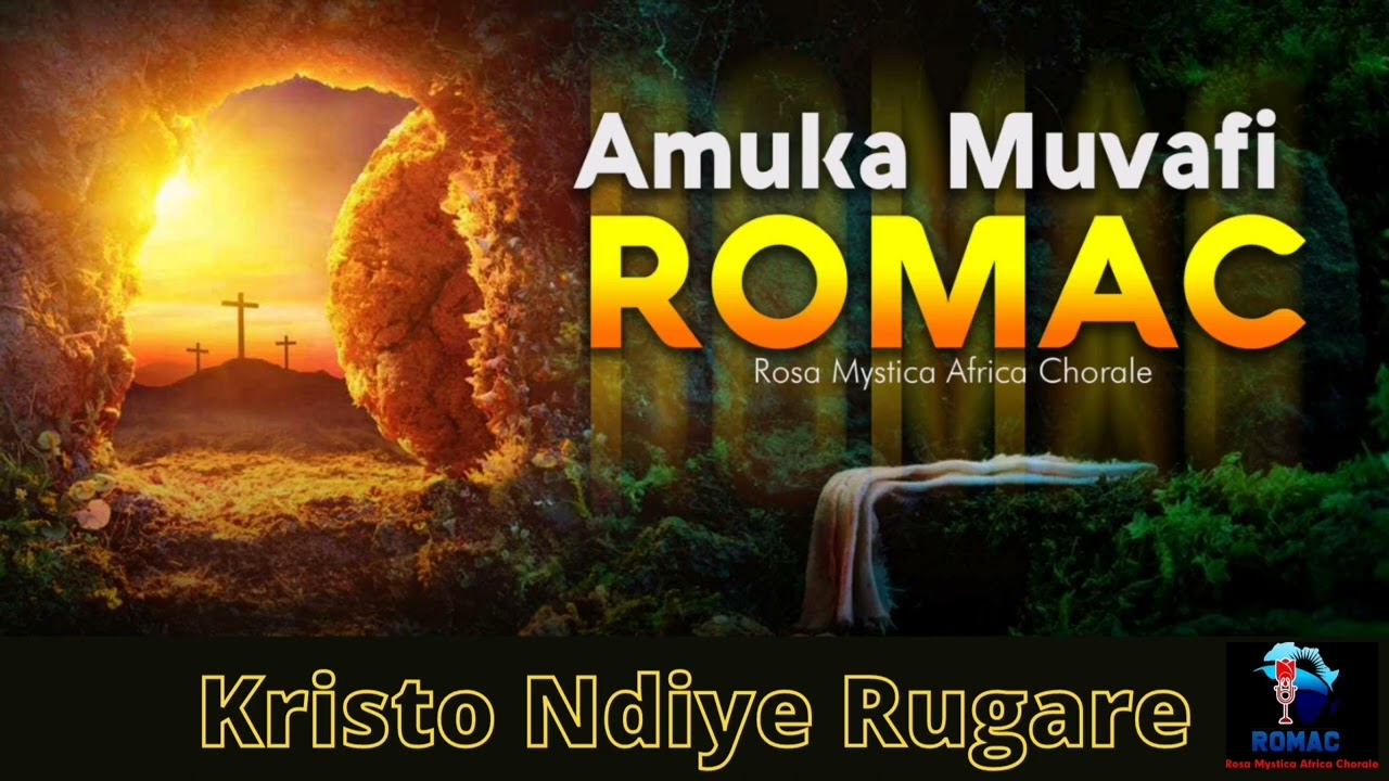Romac - Kristo Ndiye Rugare Rwedu