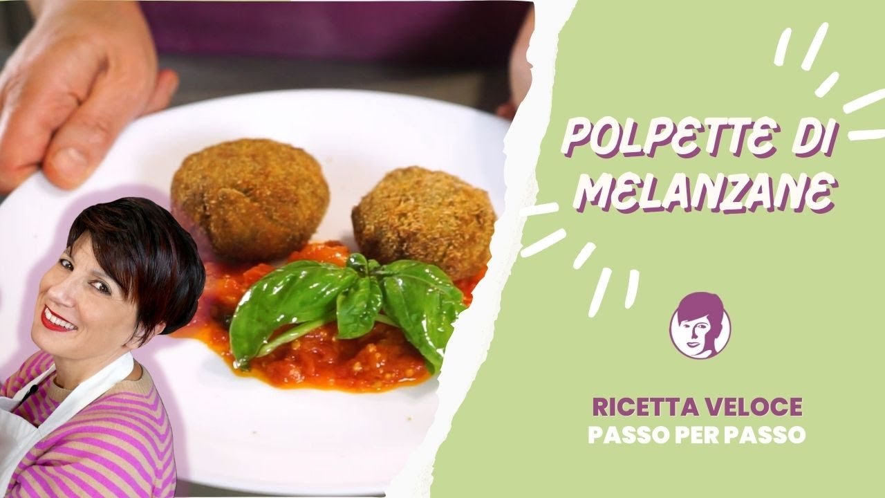 Polpette di melanzane | Il Mondo di Antonietta Polcaro