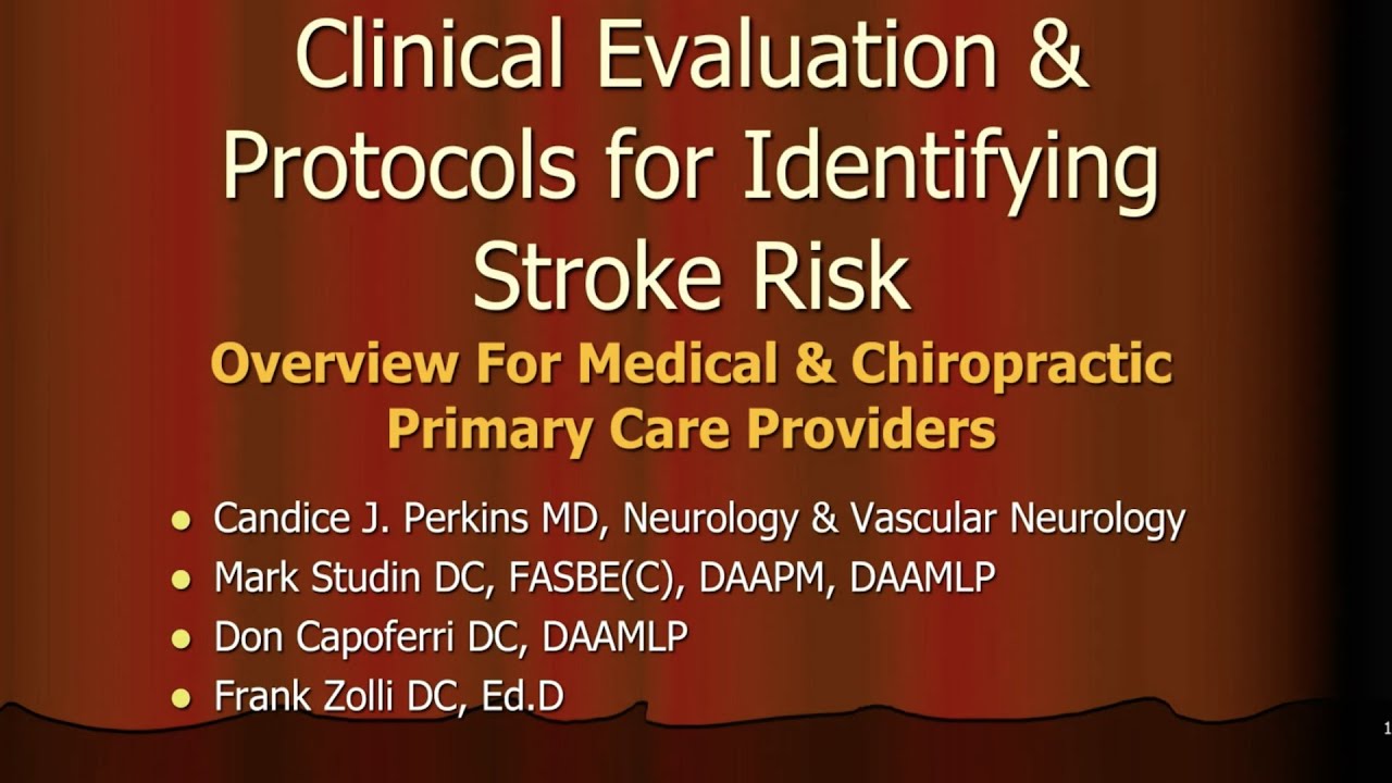 Clinical Evaluation & Protocols for Identifying Stroke Risk