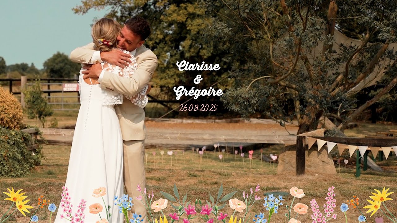 Clarisse et Grégoire _ Film mariage