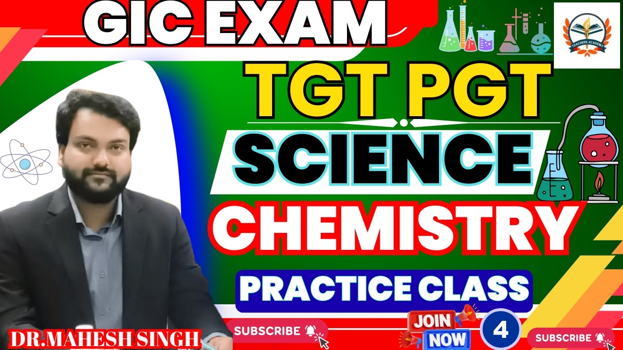 CHEMISTRY for UP GIC lecturer UP TGT PGT 2026 | Practice Set -04| TGT SCIENCE | BY TEACHERS ACADEMY