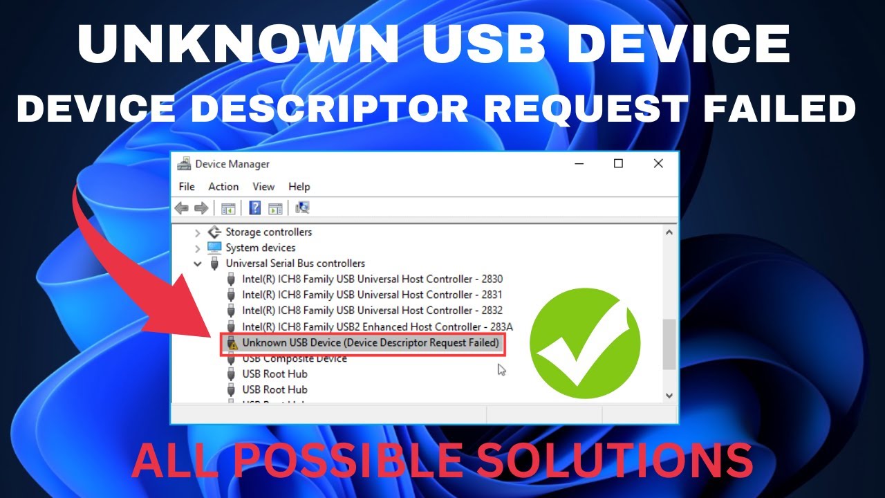 Unknown USB Device (Device Descriptor Request Failed) | Unknown USB Device Windows 11/10