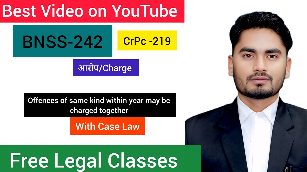 BNSS Section 242 Explained | एक वर्ष मे किए गए Offences का Trail एक साथ चलेगा या नहीं | 19 Feb 2026