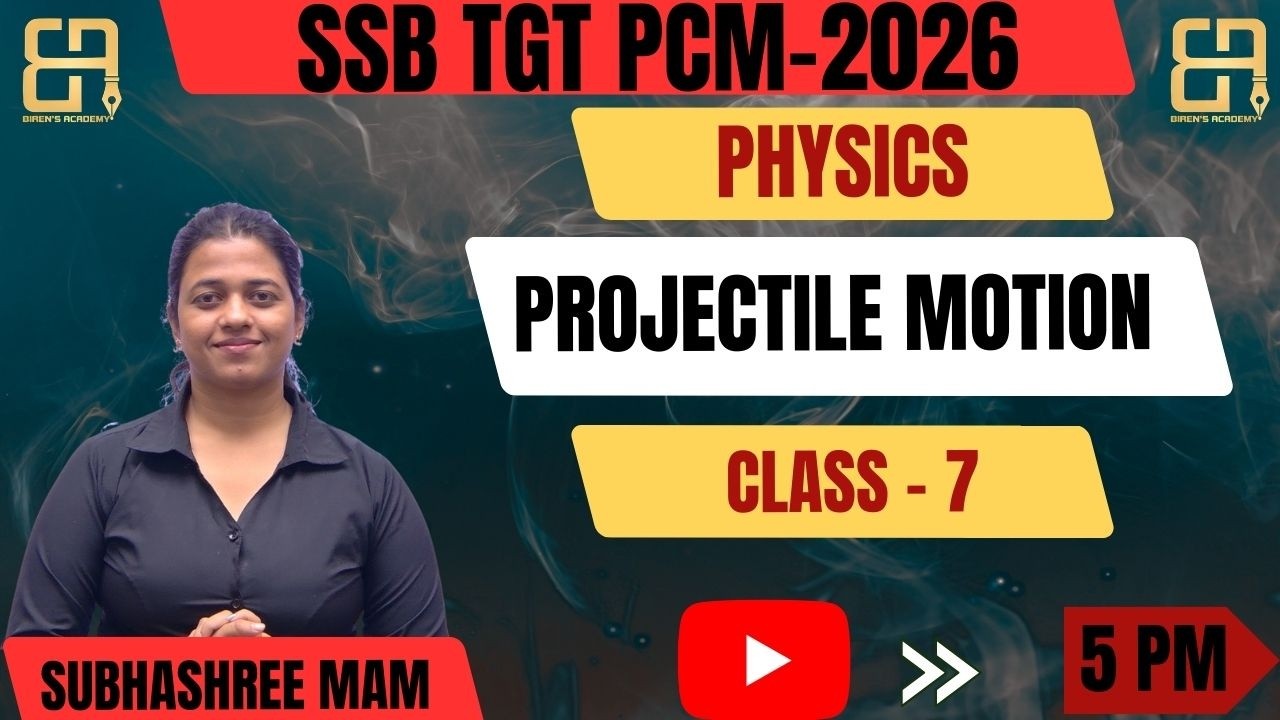 SSB TGT PCM | Projectile Motion Complete Concept | Range, Time of Flight & Max Height |