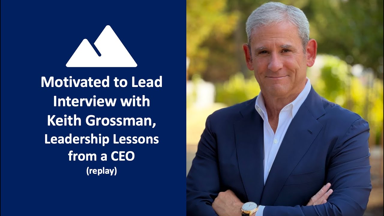Episode 295: Keith Grossman, Leadership Lessons from a CEO replay
