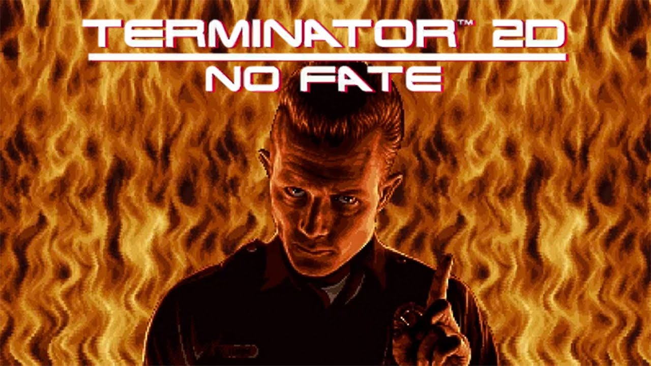 TERMINATOR 2D: No Fate - Full Game Walkhtrough (No Commentary) 4K