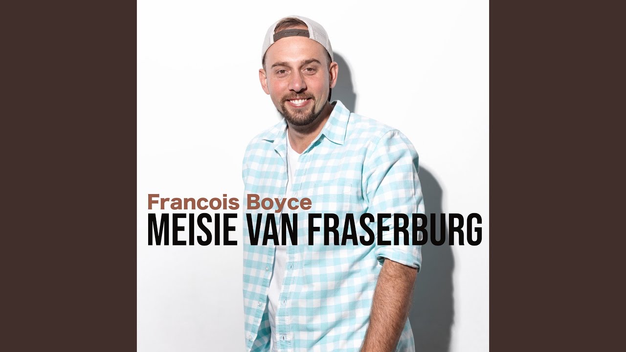 Meisie Van Fraserburg