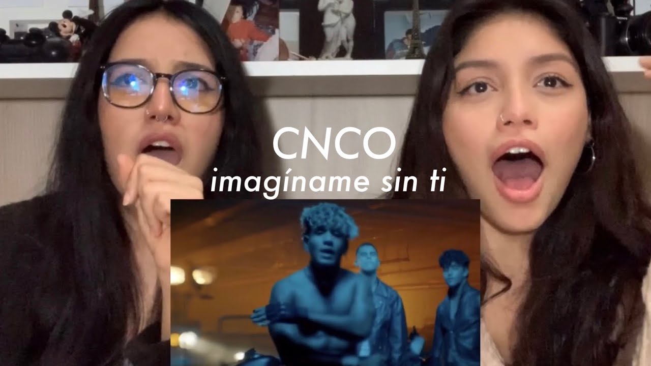 CNCO - Imagíname Sin Ti (Official Video) REACCIÓN || Angie & Mara