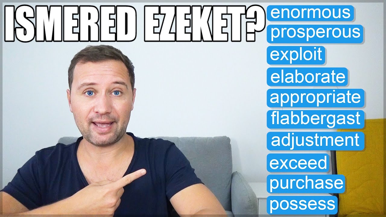 SZÓKINCSFEJLESZTÉS - TANULJ SZAVAKAT - TESZT