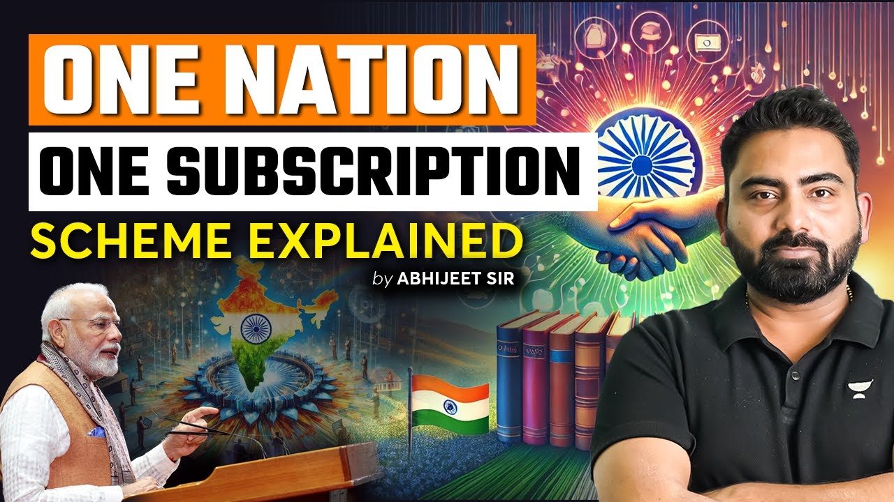 One Nation, One Subscription Scheme Explained By Abhijeet Sir