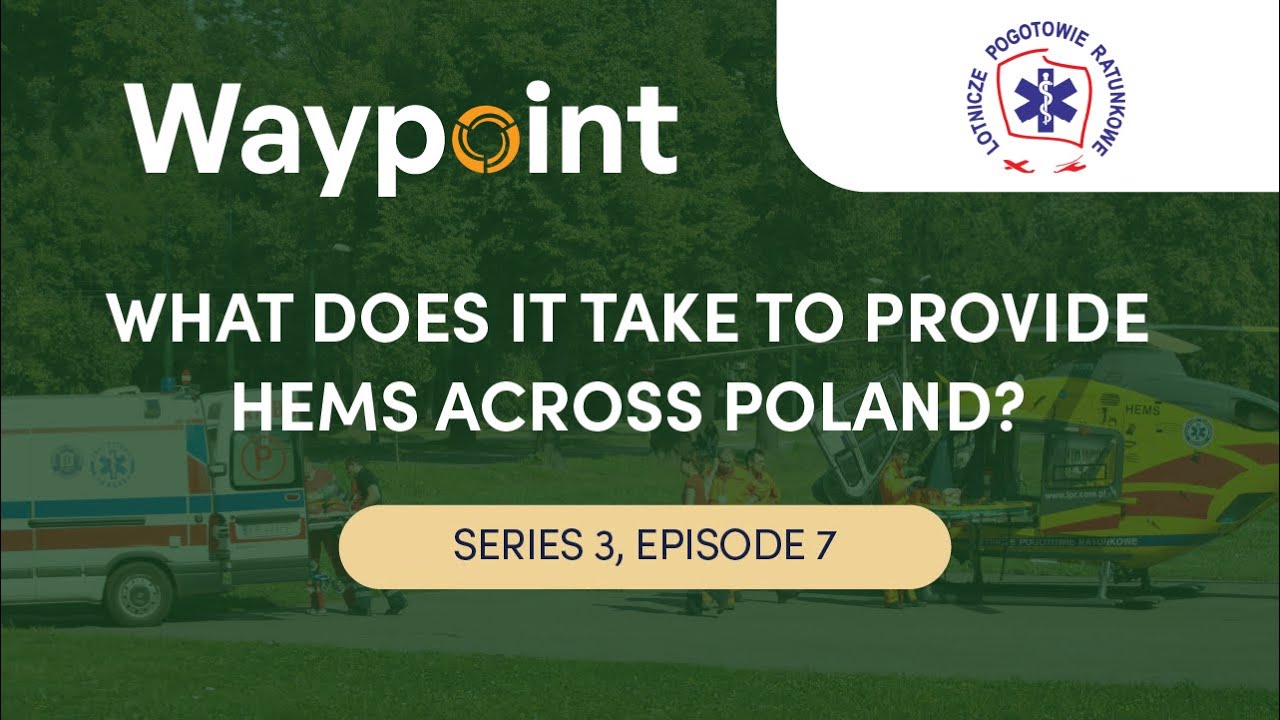 S3 Ep7 – What does it take to provide HEMS across Poland? - Konrad Matyja, LPR
