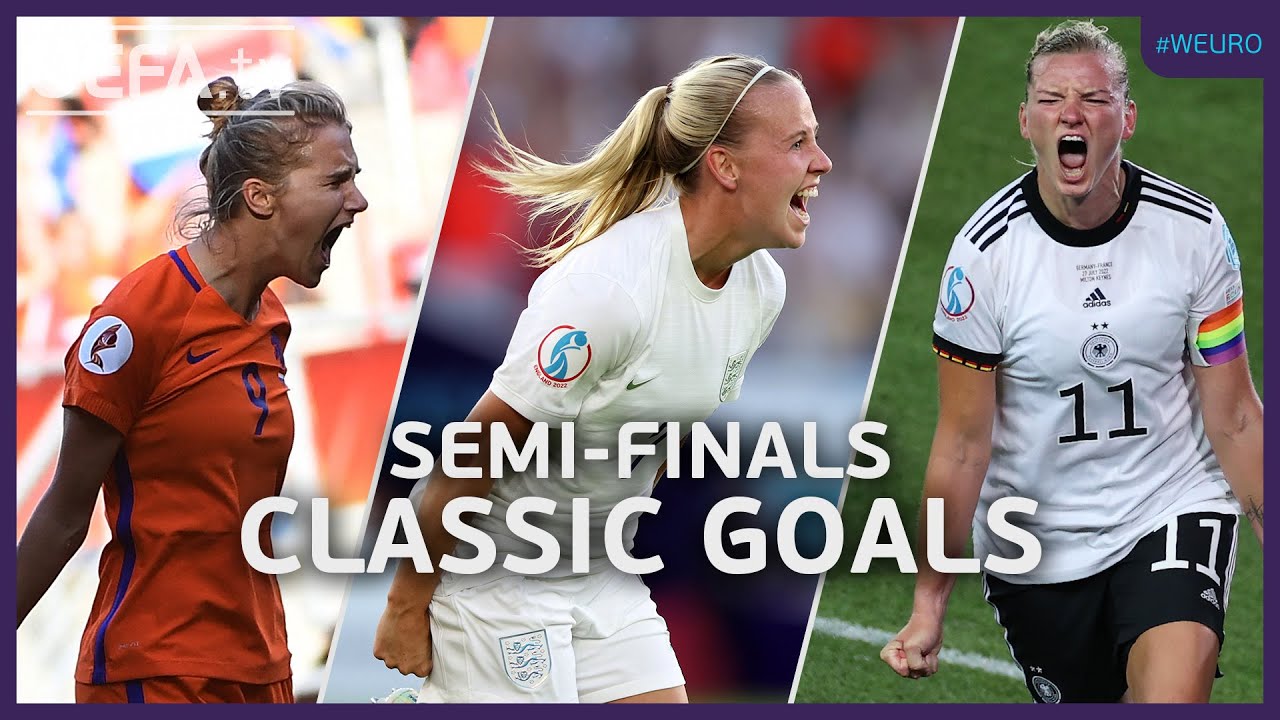 ⚽ MIEDEMA, MEAD, POPP | Classic #WEURO Semi-Finals' Goals! #WEURO2025