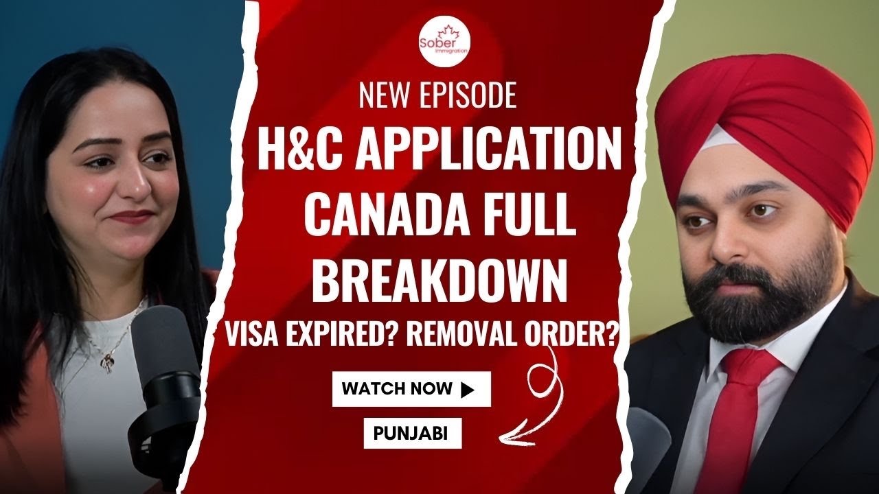 H&C Application Canada Full Breakdown | Visa Expired? Removal Order? Watch This
