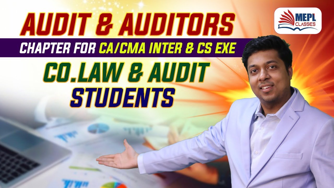 Audit & Auditors Revision For CA/CMA Inter & CS Executive | Mohit Agarwal