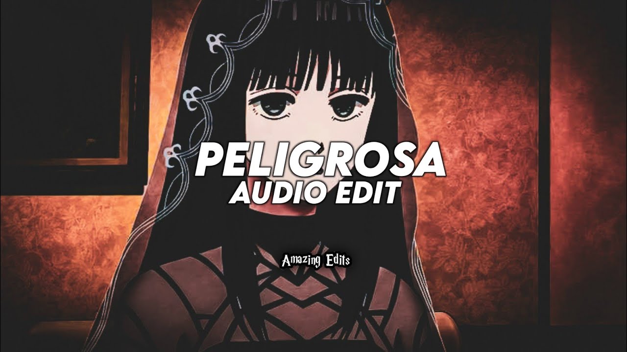 peligrosa - floyymenor [edit audio]