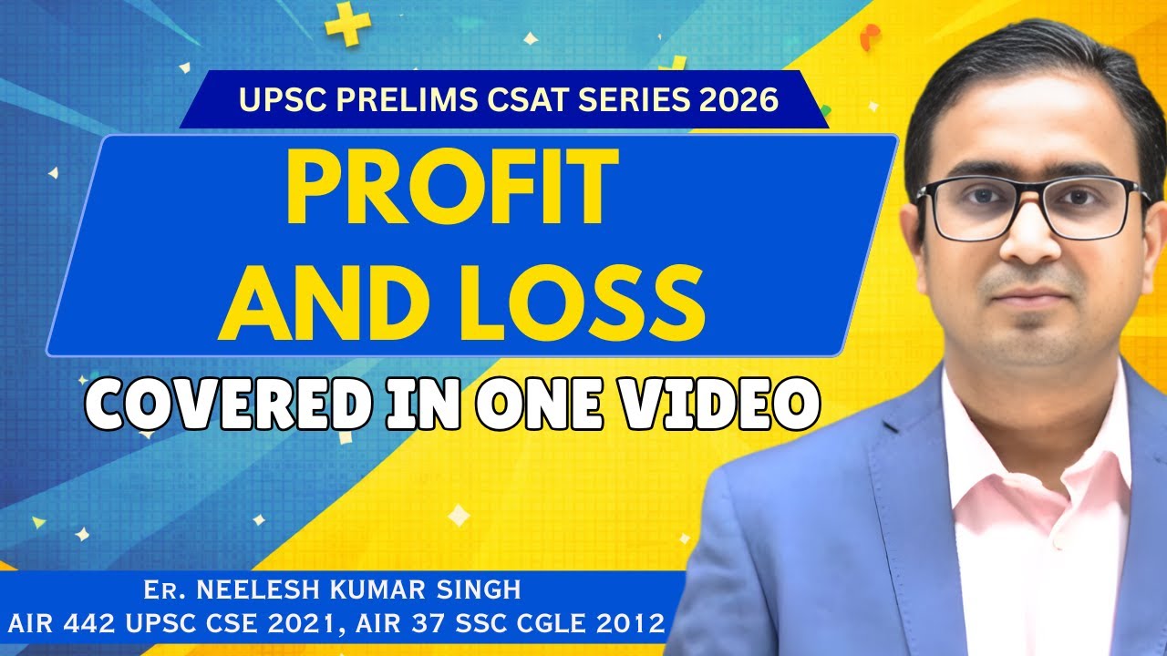 CSAT PROFIT & LOSS 🔥 MOST IMPORTANT QUESTIONS | ONE VIDEO | UPSC CSAT 2026