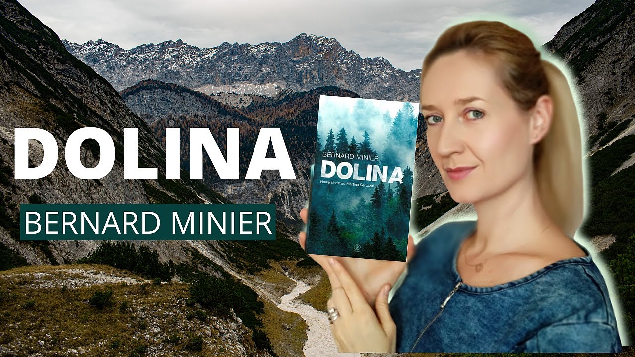 DOLINA - Bernard Minier | Ex Libris: odc. 65