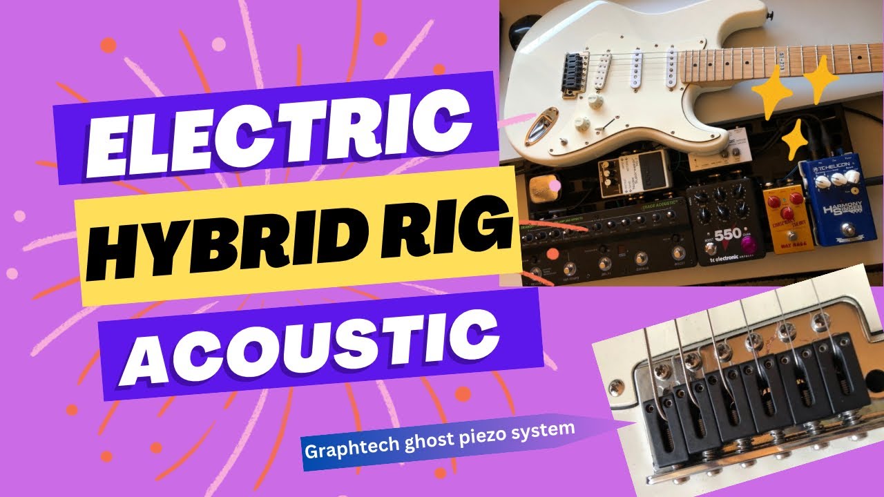 Electric / Acoustic hybrid guitar rig , graphtech ghost piezo, transit A