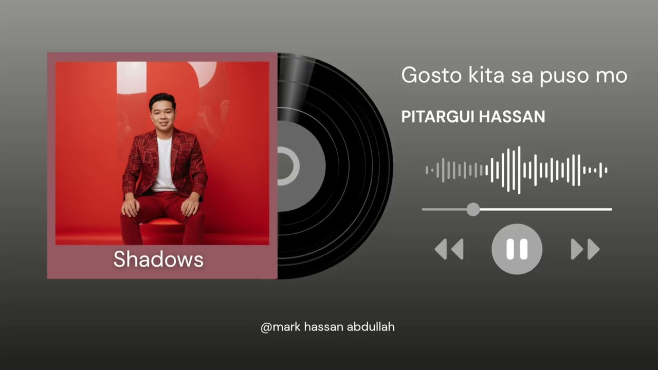 Hassan Pitargui - Gusto Kita Sa Puso Ko (Official Audio)