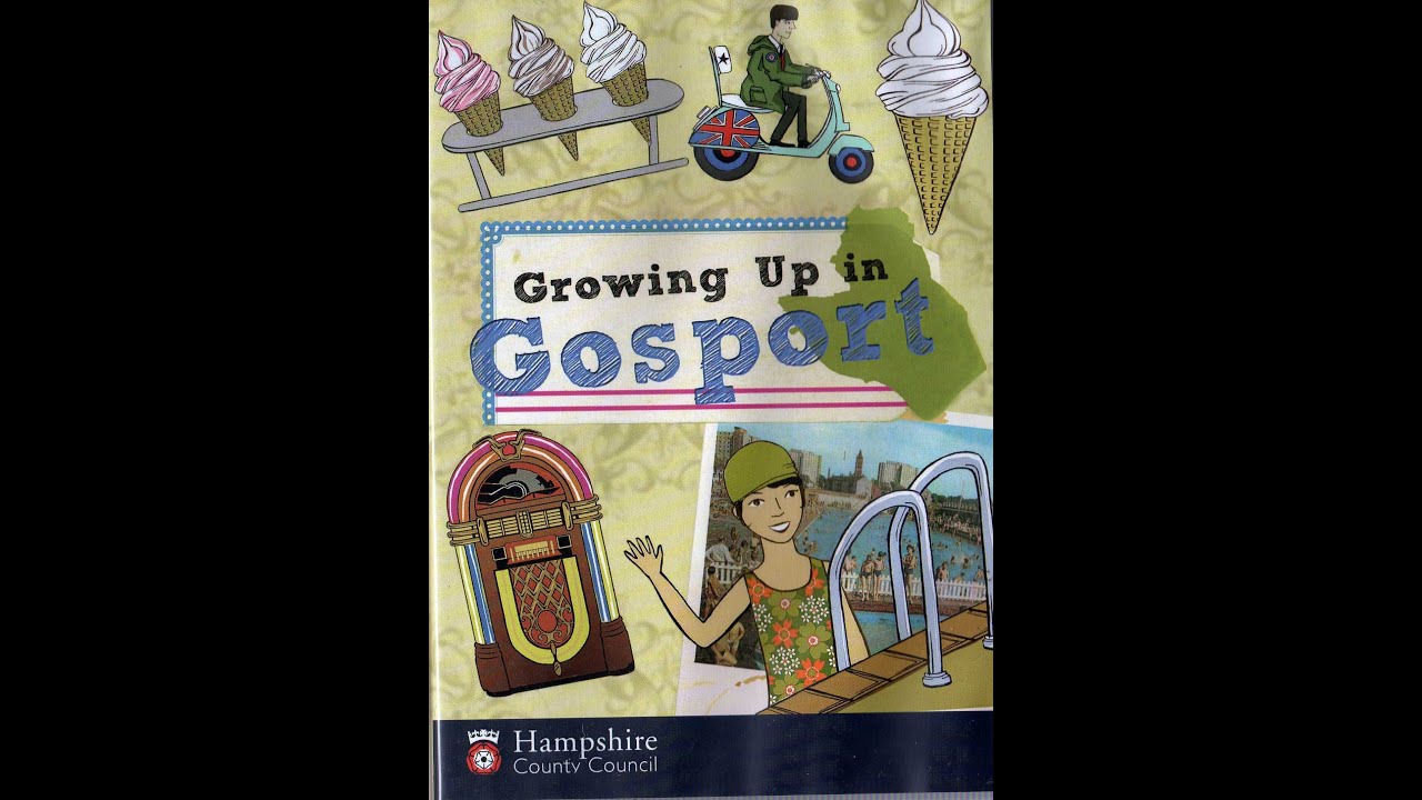 Growing up in Gosport