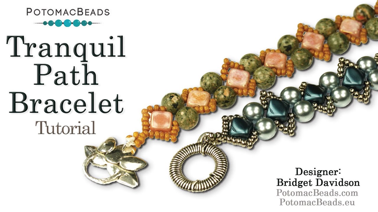 Tranquil Path Bracelet- DIY Jewelry Making Tutorial by PotomacBeads