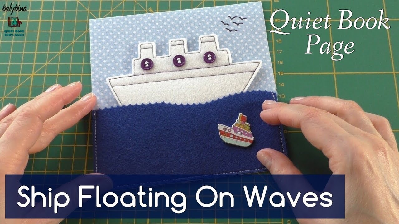 Quiet Book Page “Ship Floating On Waves”