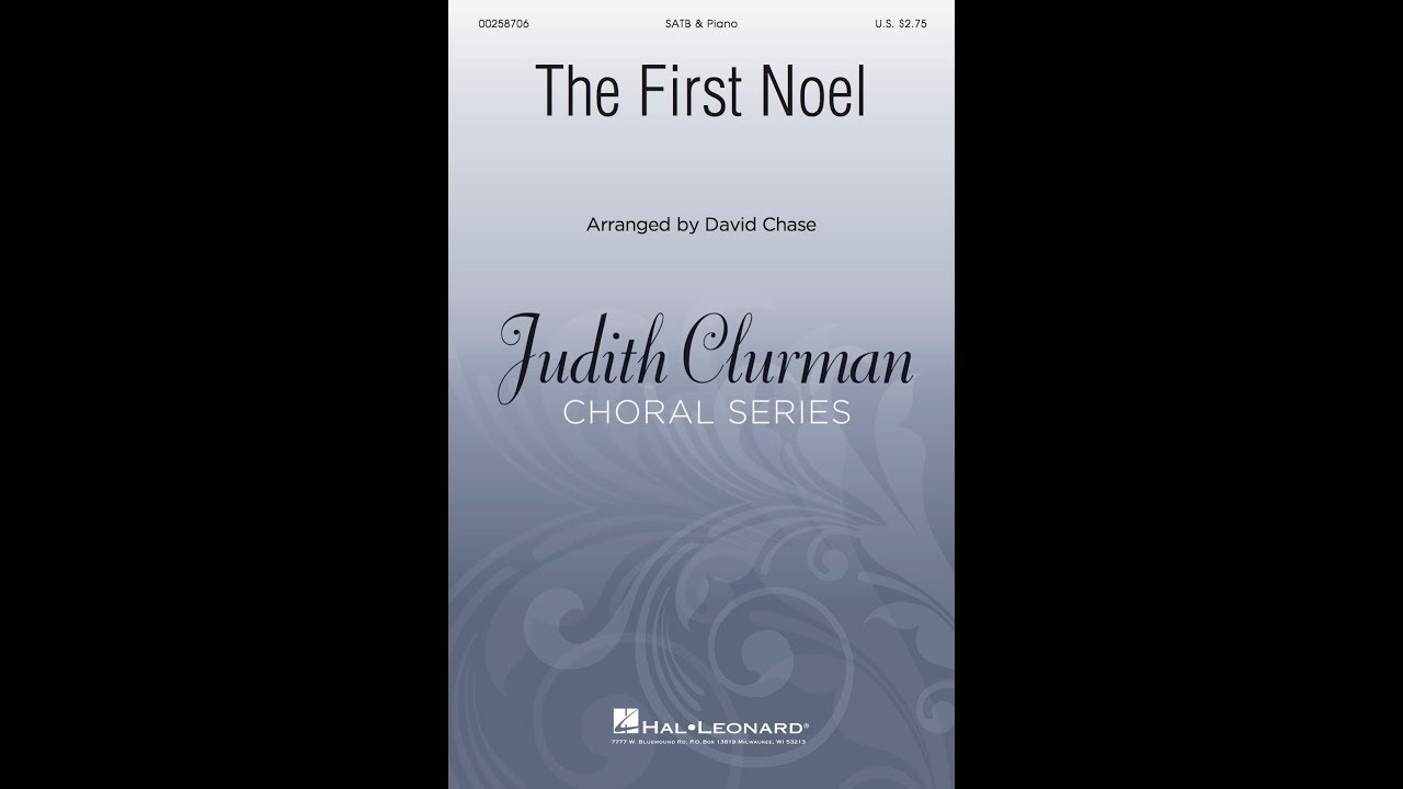 The First Noel | SATB Choir | Arr. David Chase