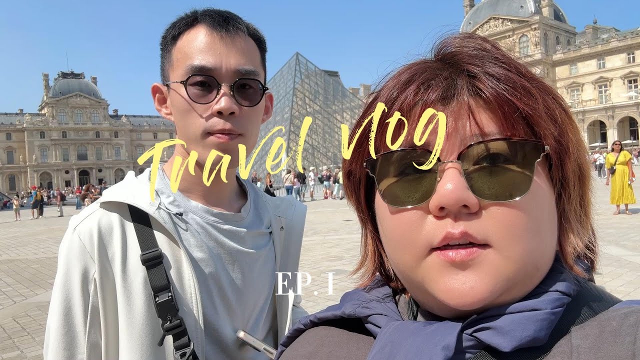 [2025王小胖和大虫哥]异地夫妻哈法团聚Vlog#21]两个人的巴黎游｜慢节奏旅行｜全程中餐