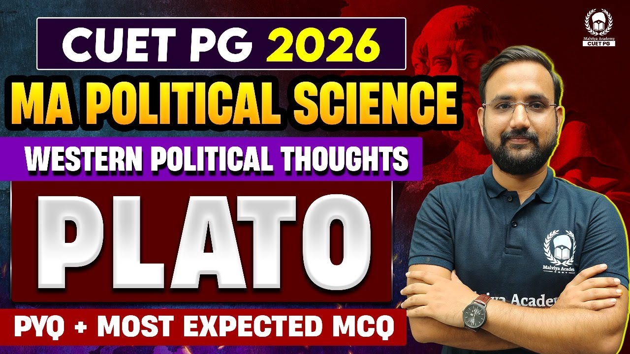 Plato PYQ+MCQ | CUET PG 2026 MA Political Science | Prashant Sir
